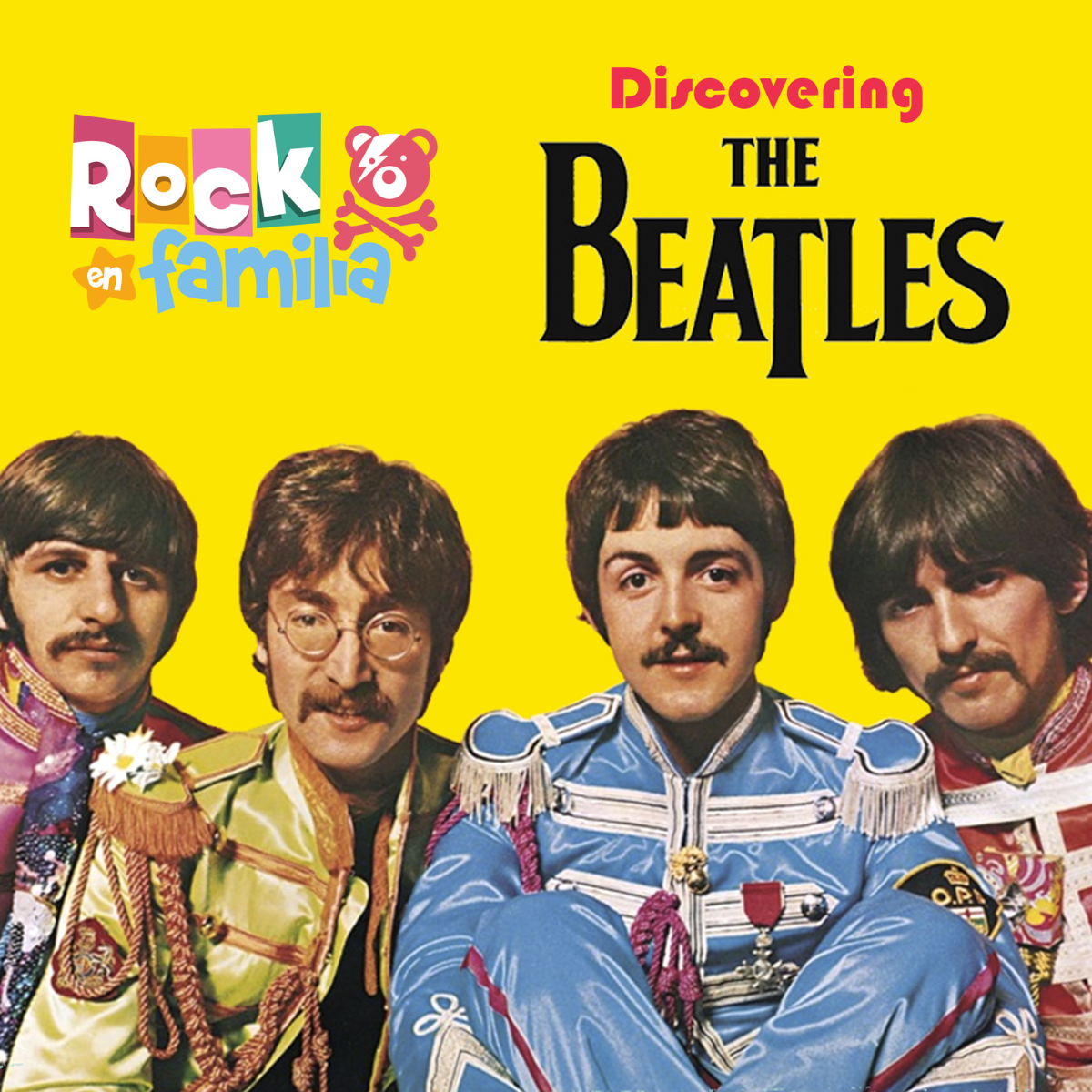 Rock en família presenta DISCOVERING THE BEATLES